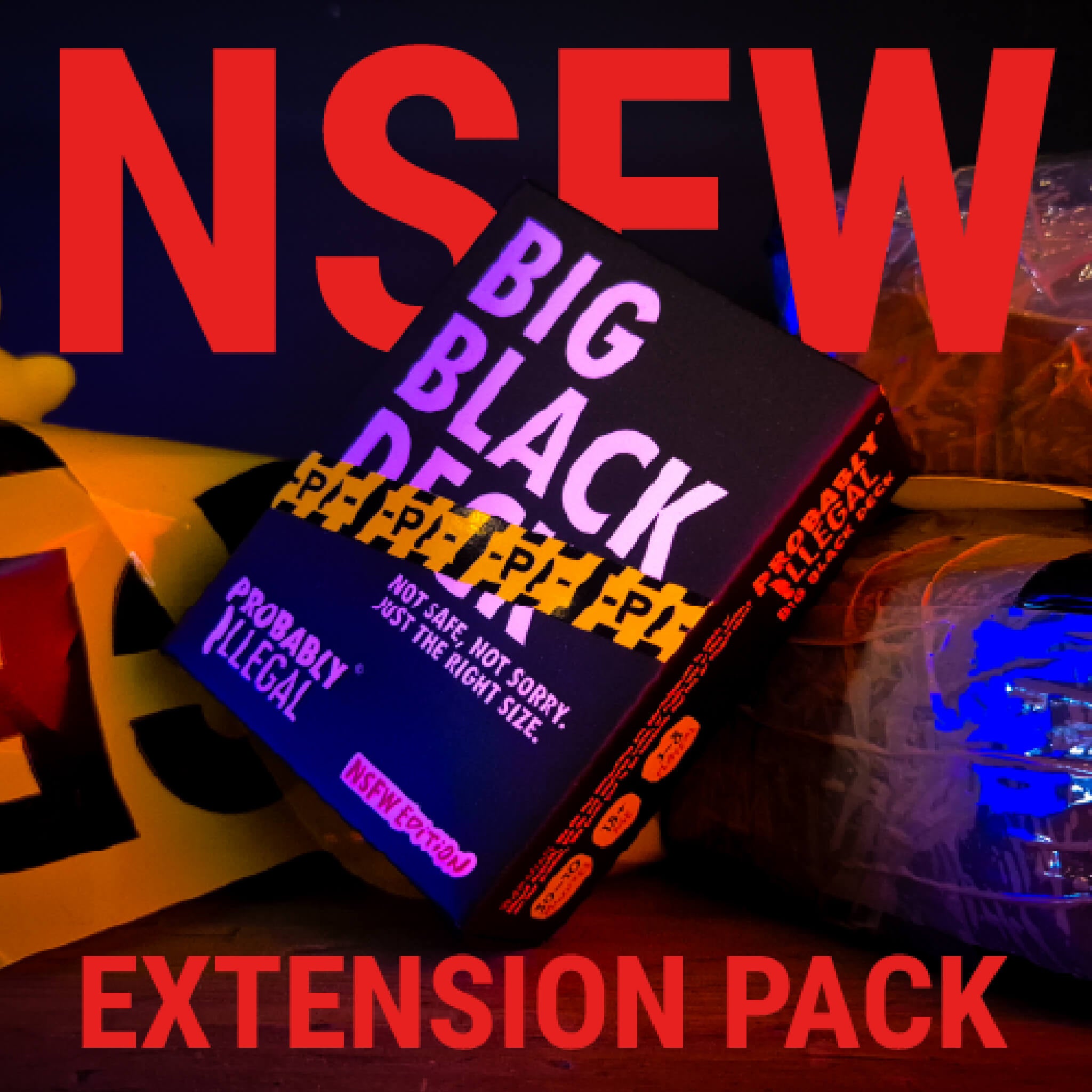 BIG BLACK DECK - THE NSFW EXPANSION